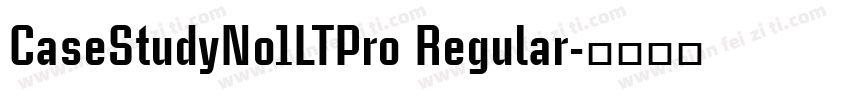 CaseStudyNo1LTPro Regular字体转换